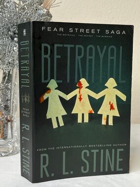 Betrayal Fear Street Saga: Betrayal, Secret, The Burning by R.L. Stine Vintage